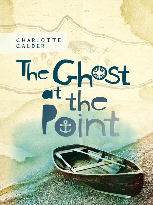 Title details for The Ghost at the Point by Charlotte Calder - Available